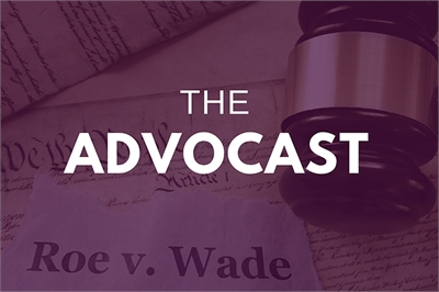 [ai] A gavel resting on a legal document with the text 'Roe v. Wade' visible, accompanied by the title 'THE ADVOCAT' in bold white letters over a purple background.